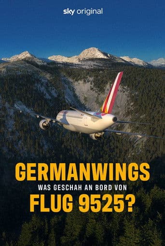 Germanwings: Was geschah an Bord von Flug 9525?