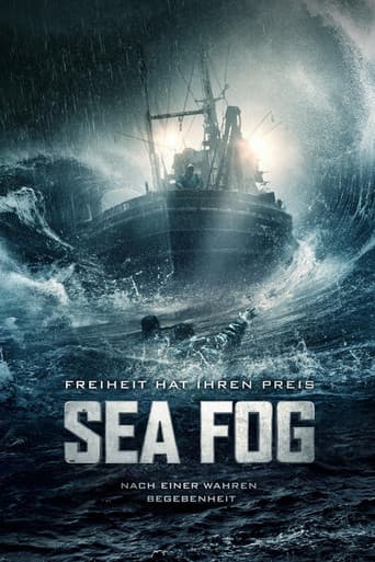 Sea Fog - Freiheit hat ihren Preis