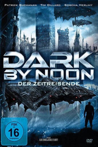 Dark By Noon - Der Zeitreisende