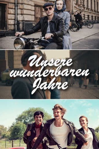 Unsere wunderbaren Jahre