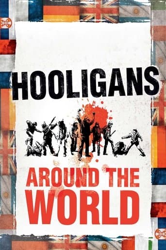 Hooligans around the World