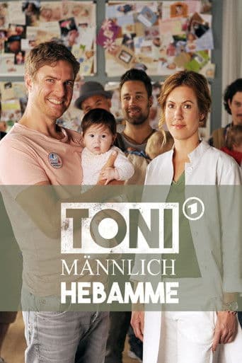 Toni, männlich, Hebamme