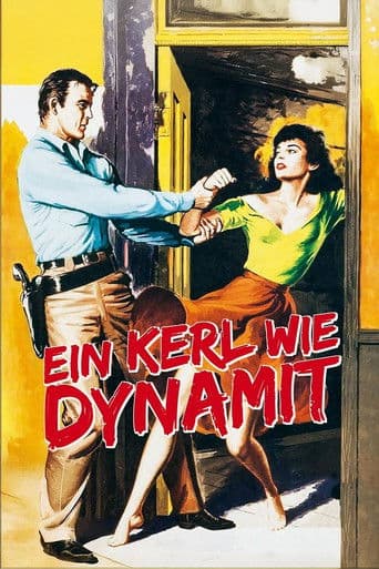 Ein Kerl wie Dynamit