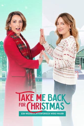 Take Me Back For Christmas - Ein Weihnachtswunsch wird wahr