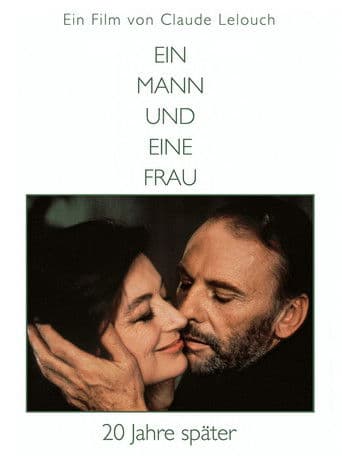 Ein Mann und eine Frau - 20 Jahre später