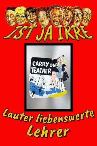 Ist ja irre - Lauter liebenswerte Lehrer