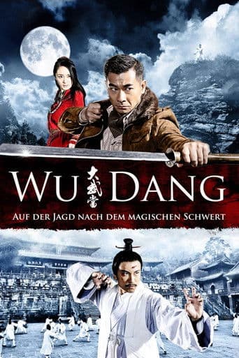 Wu Dang - Auf der Jagd nach dem magischen Schwert