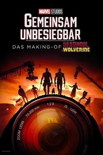 GEMEINSAM UNBESIEGBAR: Das Making-of von DEADPOOL & WOLVERINE
