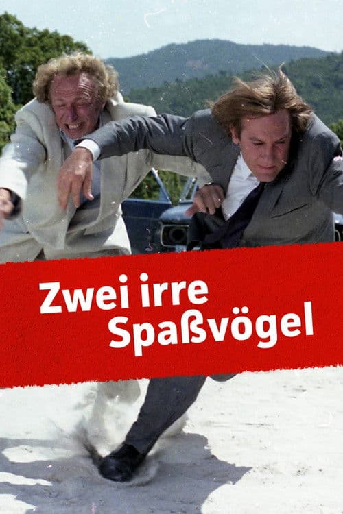 Zwei irre Spaßvögel