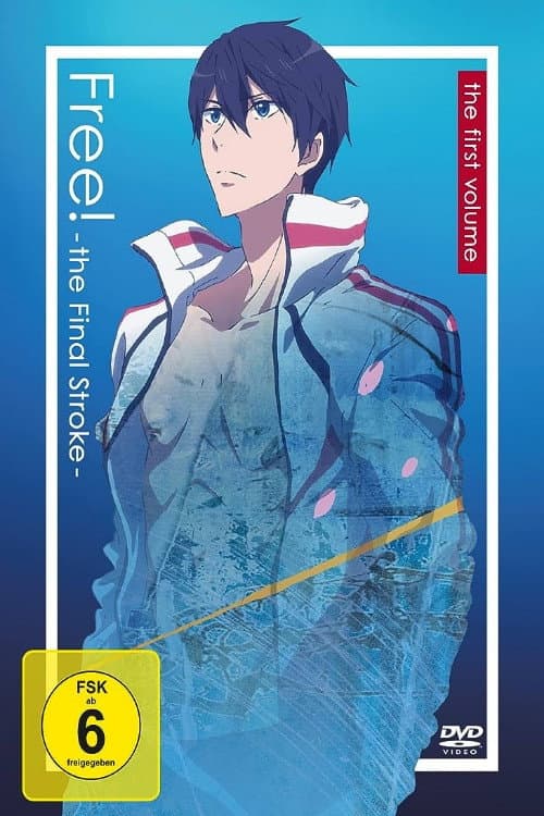 Free!–the Final Stroke– the second volume