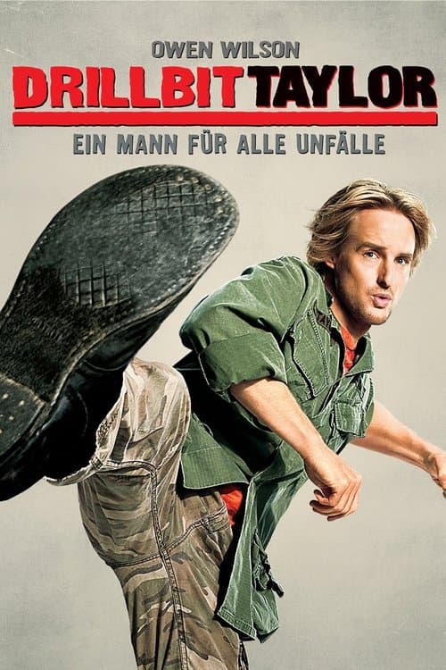 Drillbit Taylor - Ein Mann für alle Unfälle