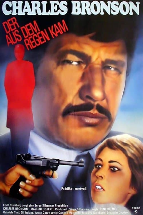 Der aus dem Regen kam