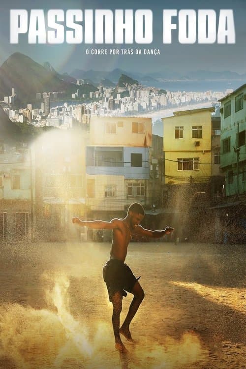 Passinho Foda: Der Tanz, der Brasilien begeistert