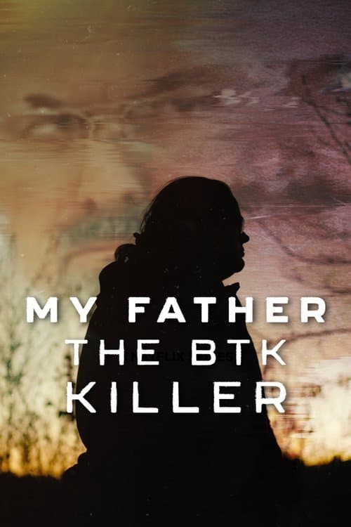 Mein Vater, der BTK-Killer