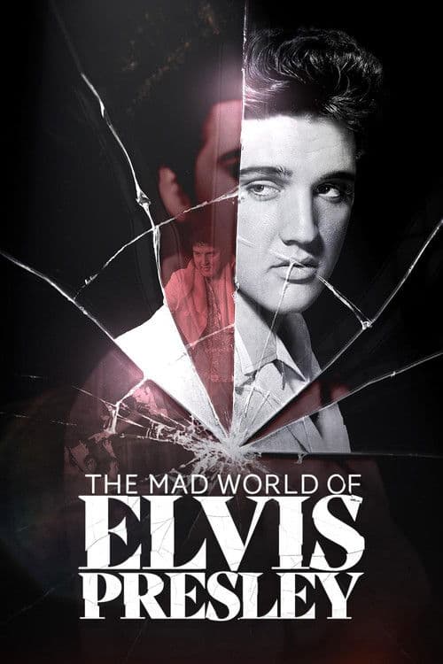The Mad World of Elvis Presley