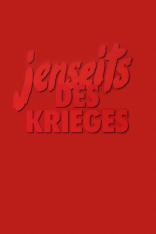 Jenseits des Krieges