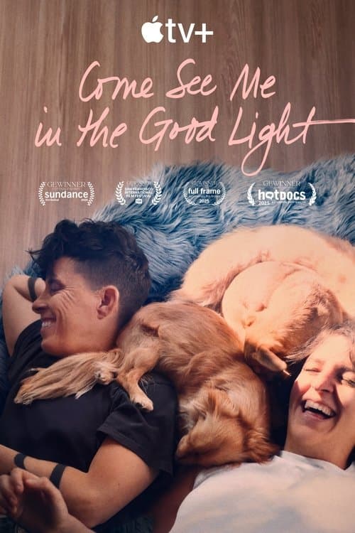 Come See Me in the Good Light