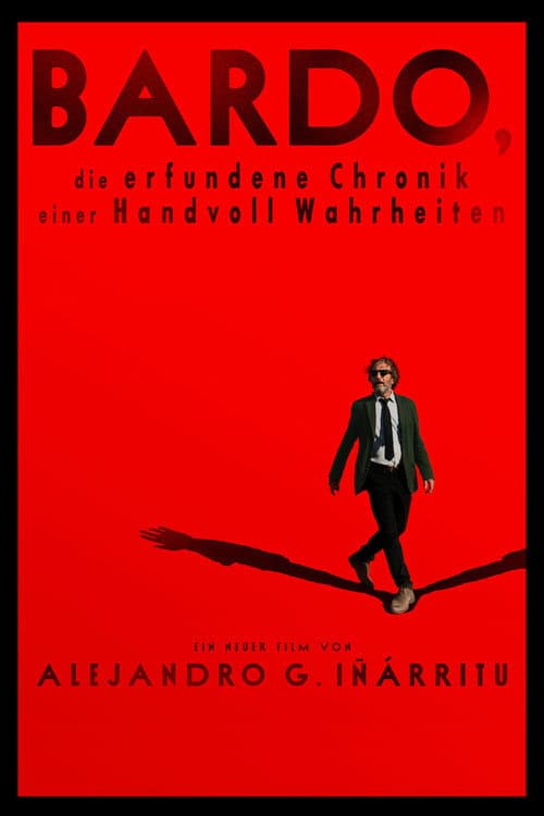 BARDO, die erfundene Chronik einer Handvoll Wahrheiten