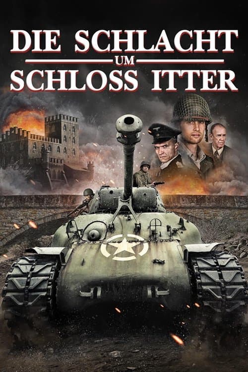 Die Schlacht um Schloss Itter