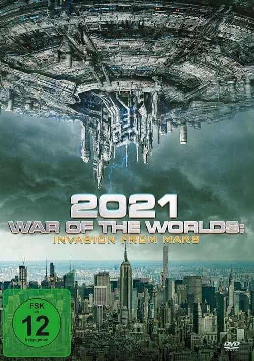 2021: War of the Worlds – Invasion from Mars