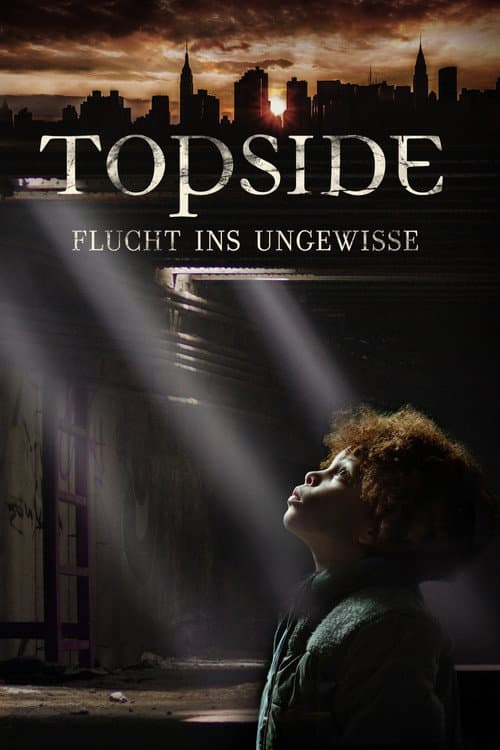 Topside - Flucht ins Ungewisse
