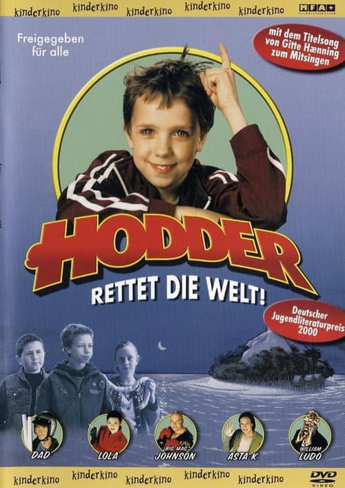 Hodder rettet die Welt!
