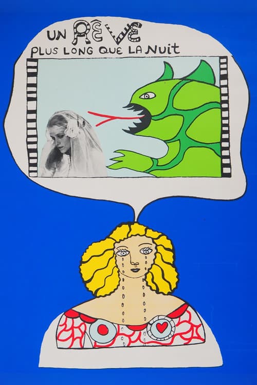 Un rêve plus long que la nuit