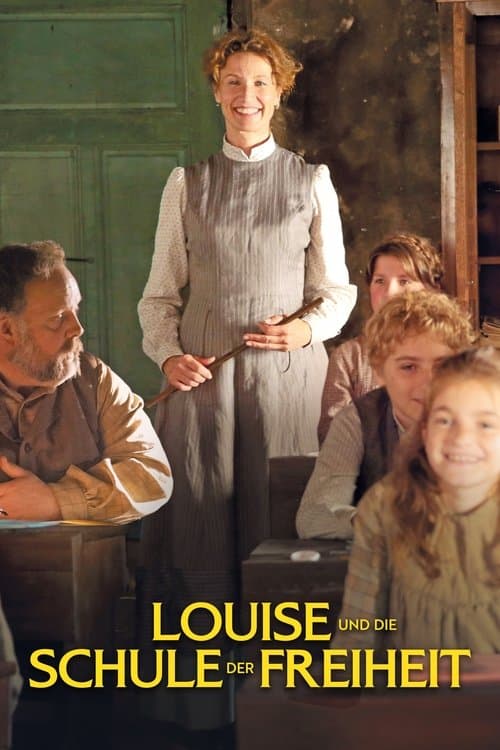 Louise und die Schule der Freiheit