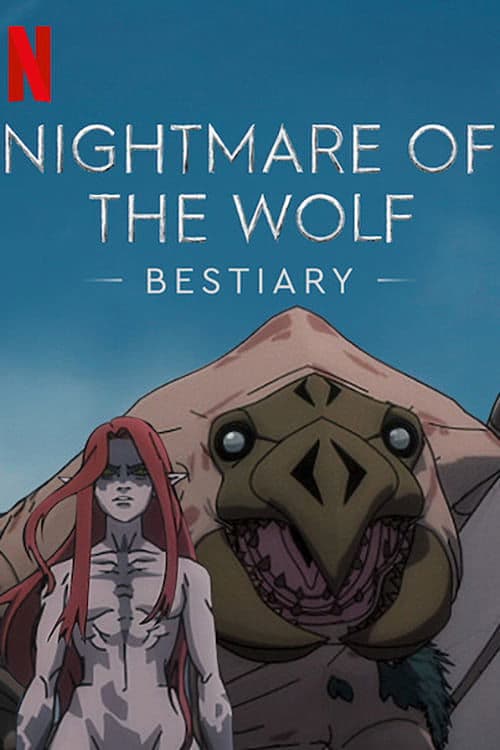 Nightmare of the Wolf - Bestiarium