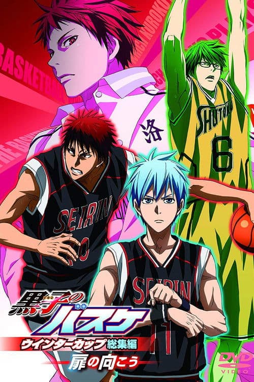 Kuroko’s Basketball - Winter Cup Highlights Movie 3 Crossing the Door