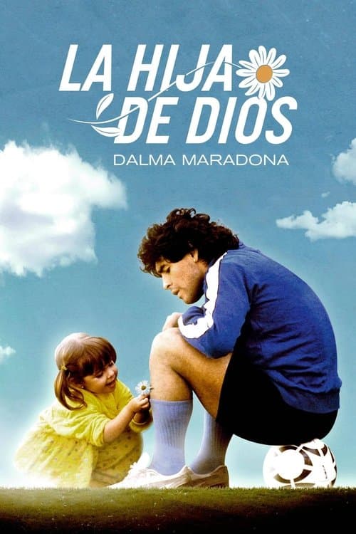 La hija de Dios: Dalma Maradona