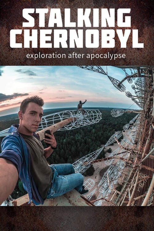 Сталкеры Чернобыля: Исследователи пост-апокалипсиса