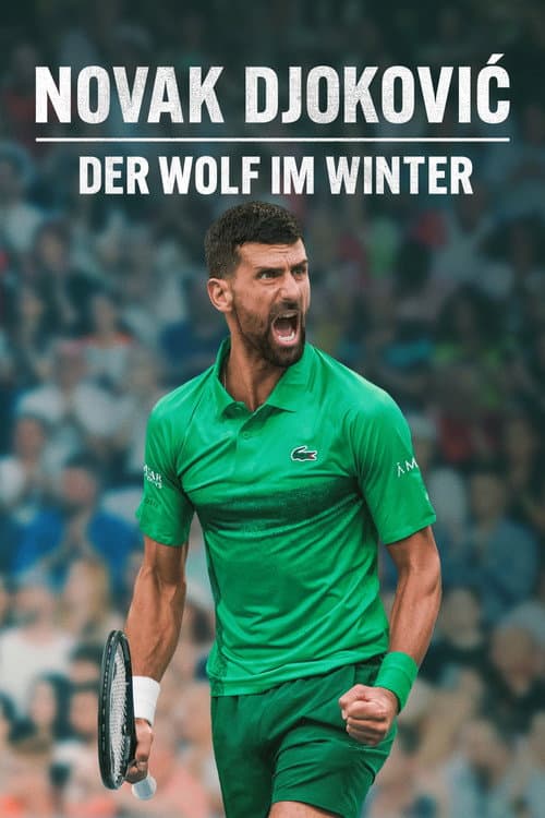 NOVAK DJOKOVIC: DER WOLF IM WINTER