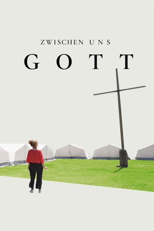 Zwischen uns Gott