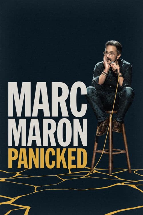 Marc Maron: Panicked