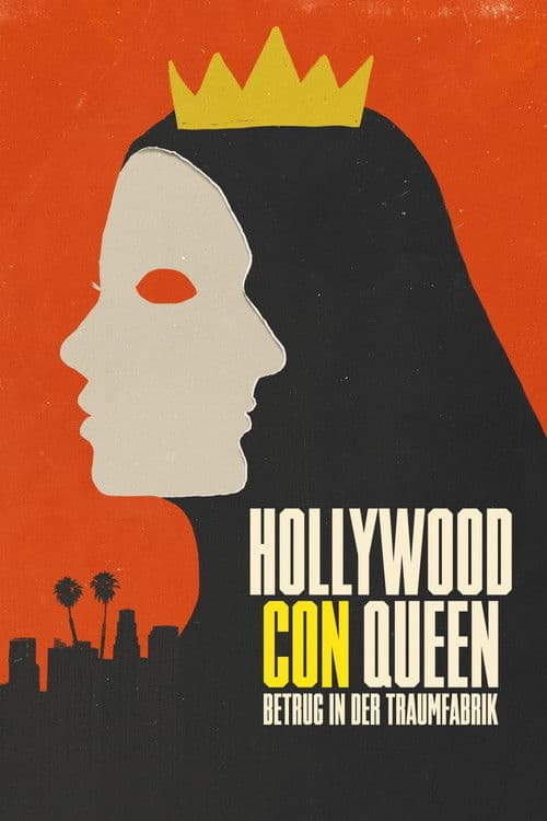 Hollywood Con Queen – Betrug in der Traumfabrik