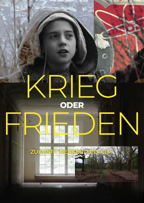 Krieg oder Frieden