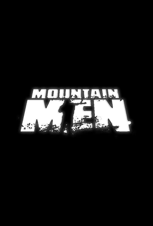 Mountain Men - Überleben in der Wildnis
