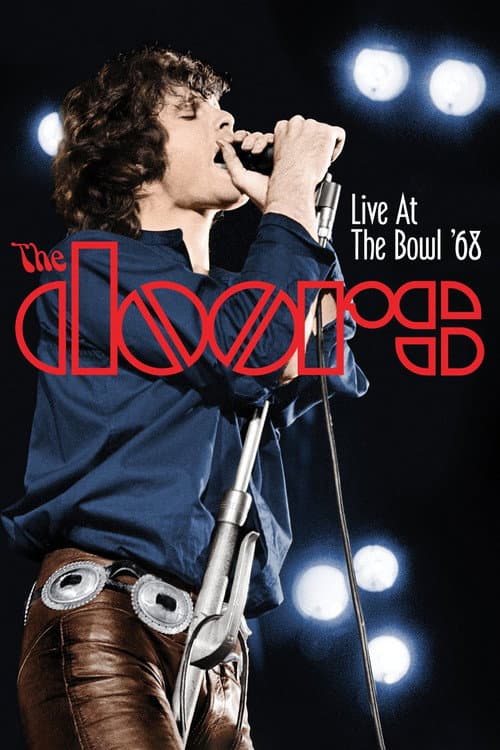 The Doors - Live At The Bowl ‘68