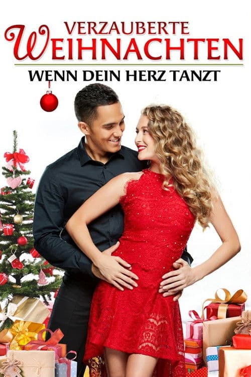 Verzauberte Weihnachten - Wenn Dein Herz tanzt