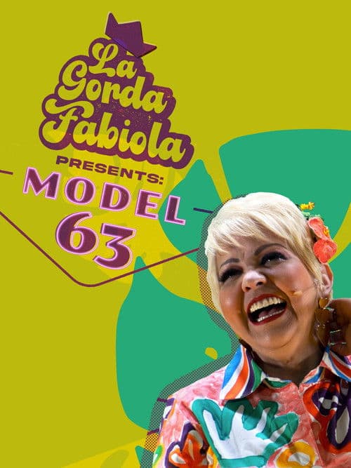 La Gorda Fabiola: Modelo 63