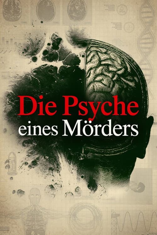 Die Psyche eines Mörders