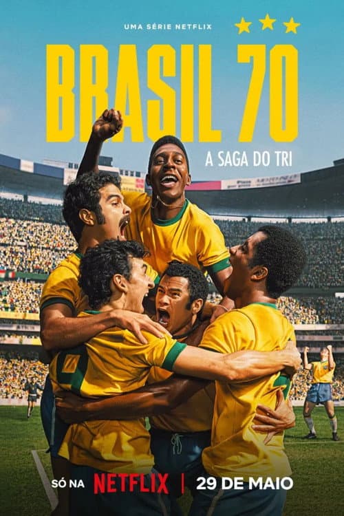Brasilien 70: Der dritte Stern