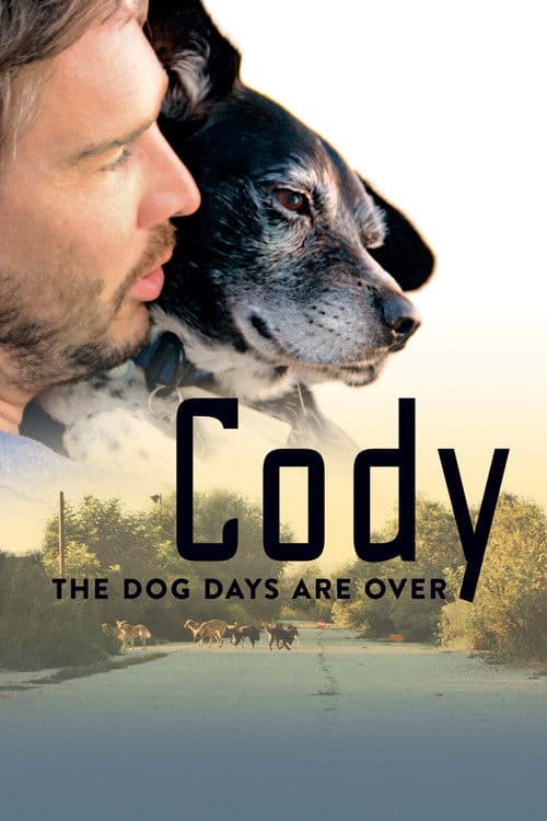 Cody - Wie ein Hund die Welt verändert
