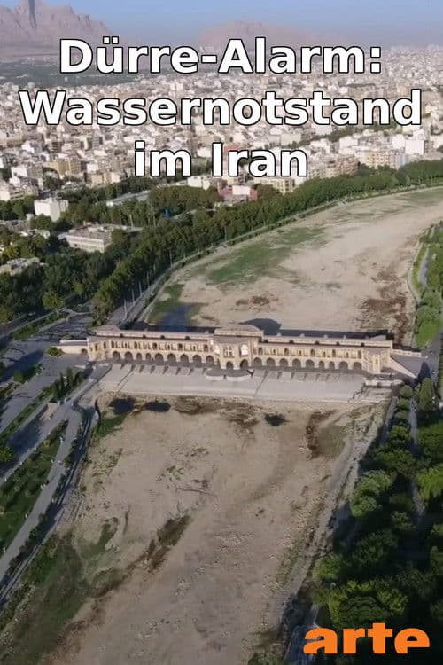Dürre-Alarm: Wassernotstand im Iran