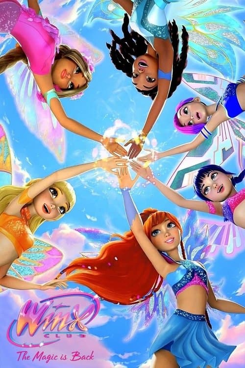 Winx Club - Die Magie ist zurück