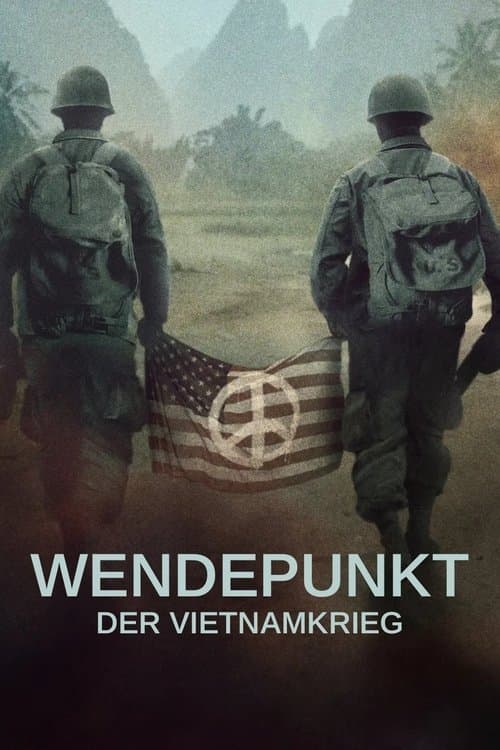 Wendepunkt: Der Vietnamkrieg