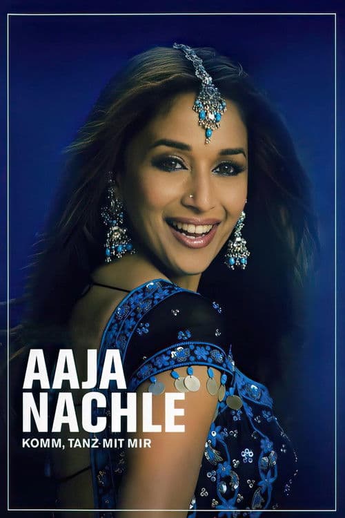 Aaja Nachle - Komm, tanz mit mir