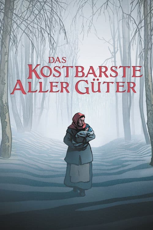 Das Kostbarste aller Güter