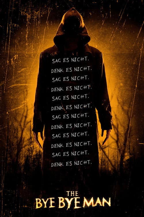 The Bye Bye Man
